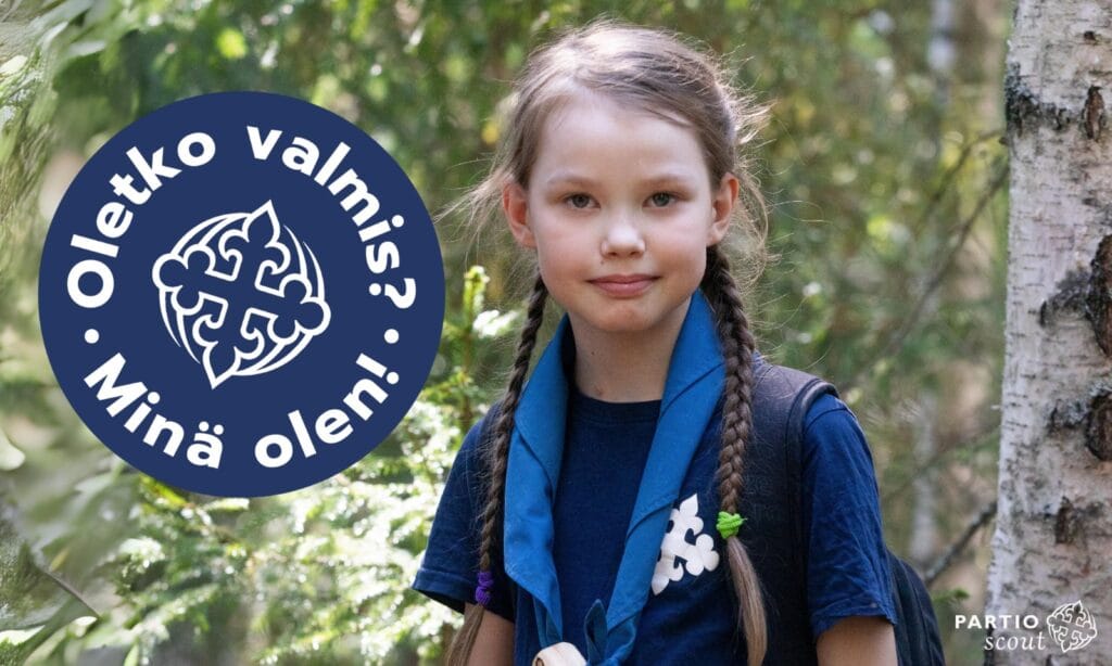 Tyttö metsässä, teksti Oletko valmis? Minä Olen!